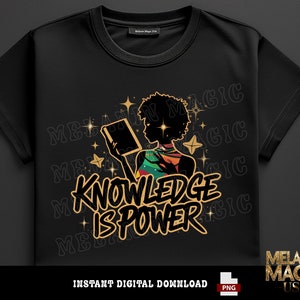 Knowledge Is Power Png Sublimation Design, Empowerment Png, Educational Png, Vibrant Png, Curly Hair Png, T Shirt Design, Digital Download image 2