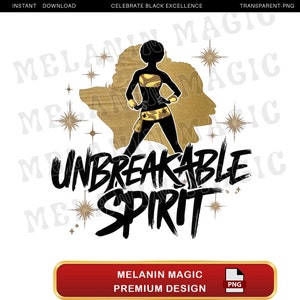 Unbreakable Spirit Png Sublimation Design, Empowerment Png, Confident Woman Png, Inspirational Png, T Shirt Design, Instant Digital Download