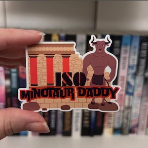 ISO Minotaur Daddy Sticker, Monster Romance, Monster Lover, Spicy Romance, Romance Reader