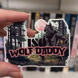 ISO Wolf Daddy Sticker, Monster Romance, Monster Lover, Spicy Romance, Romance Reader, Werewolf