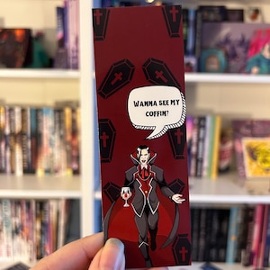 Wanna See My Coffin Bookmark - Monster Romance - Monster Lover, Vampire Romance