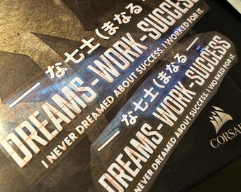 Dreams- Work- Success JDM Decal - Decal for Cars, Laptop, Vehicle, and Custom.