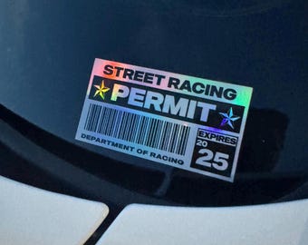 STREET RACING PERMITS Sticker - Sticker for Cars, Laptop, Vehicle, Custom.
