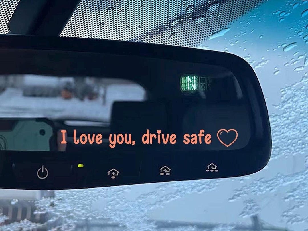 I Love You Be Safe Decal - Decal for Cars, Laptop, Vehicle, and Custom ...