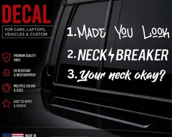 Neck Breaker Decal - Decal for Cars, Laptop, Vehicle, Custom