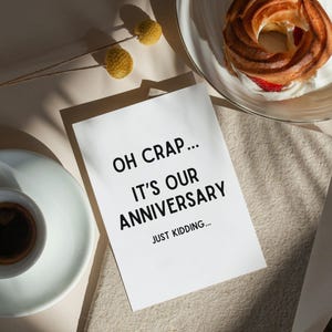 Funny Sarcastic Anniversary Card for Him or Her – “Oh Crap It’s Our Anniversary” – Minimalist, Humorous Love Card