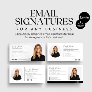May include: Eight black and white email signature templates for real estate agents or any business. Each template features a headshot of a woman, the text "Emily Hansen", "Licensed Real Estate Agent", "Open Realty Group", and social media icons.