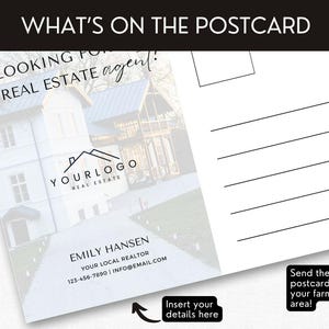 May include: A real estate postcard template with a photo of a house and a logo that says "YOURLOGO REAL ESTATE". The text on the postcard says "LOOKING FOR A REAL ESTATE AGENT?" and "EMILY HANSEN YOUR LOCAL REALTOR 123-456-7890 INFO@EMAIL.COM". The postcard also has space for you to insert your details and a message to send to potential clients.