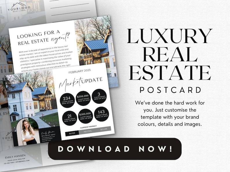 May include: A black and white postcard with the text "LUXURY REAL ESTATE POSTCARD" and a call to action to "DOWNLOAD NOW!" The postcard features a photo of a house and a market update chart with numbers and dollar amounts.