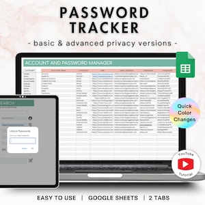Könnte beinhalten: Eine digitale Passwort-Tracker-Vorlage auf einem Laptop- und Tablet-Bildschirm. Die Benutzeroberfläche zeigt eine Tabellenkalkulation zur Verwaltung von Konten und Passwörtern mit Spalten für Kategorie, Kontoname, Link, E-Mail, Benutzername und Passwort. Enthält ein Google Sheets-Symbol, ein Abzeichen für schnelle Farbänderungen und eine YouTube-Tutorial-Schaltfläche.