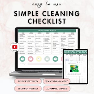 May include: A laptop and tablet display a digital cleaning checklist with the text "SIMPLE CLEANING CHECKLIST." The laptop screen shows a daily cleaning schedule, while the tablet displays a cleaning products list. Additional text includes "easy to use," "reuse every week," and "beginner friendly."
