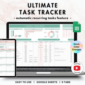 May include: A digital task tracker displayed on a laptop and tablet screen, featuring a March 2027 calendar, task lists, and data charts in green and pink. Text includes ULTIMATE TASK TRACKER, automatic recurring tasks feature, Quick Color Changes, and YouTube Tutorial.