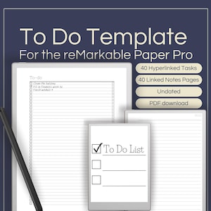 To Do List Template for the reMarkable Paper Pro – 40 Hyperlinked Tasks with Notes Pages