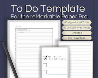 To Do List Template for the reMarkable Paper Pro – 40 Hyperlinked Tasks with Notes Pages