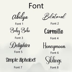 May include: A black text chart titled Font displaying eight distinct typeface styles labeled Font 1 through Font 8. The examples include the words abilya, Bilateral, Baby Boho, Carmille, Delighter, Honeymoon, Simple Alphabet, and Siblings in various scripts.