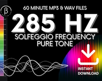 285Hz Solfeggio Healing Frequency | 60 Minute Pure Tone | Instant Download MP3 + WAV Audio File | Pure Solfeggio Frequency (No Added Music)