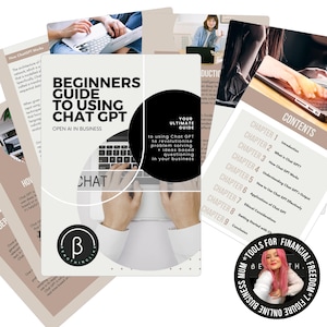 Beginners Guide To Using Chat GPT INSTANT download PDF Bundle | Grow Scale Your Online Business | Tools For Financial Freedom