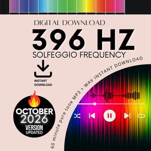 May include: A digital download graphic featuring the text 396 HZ SOLFEGGIO FREQUENCY, an instant download icon, and an October 2026 version badge. A colorful sound wave visualizer and media player controls are displayed on a light background.
