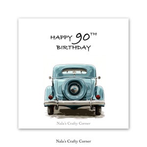 Digital 90th Birthday Card Gift, Vintage Car, Downloadable Card, AI Assisted Design-1402