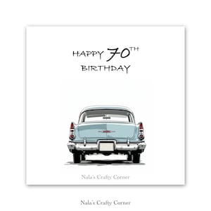 Digital 70th Birthday Greetings Card Gift, Vintage Car, Downloadable Card, AI Assisted Design-1102