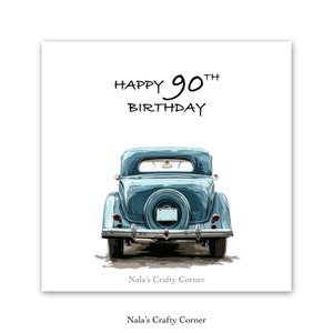 Digital 90th Birthday Card Gift, Vintage Car, Downloadable Card, AI Assisted Design-1401