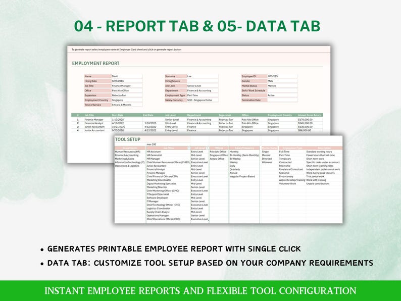 May include: A digital document with the text "04 - REPORT TAB & 05- DATA TAB" and "EMPLOYMENT REPORT". The document includes tables with employee data and a tool setup section. The bottom of the image states "GENERATES PRINTABLE EMPLOYEE REPORT WITH SINGLE CLICK".