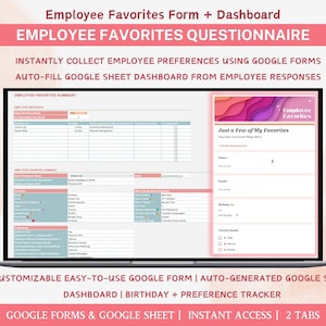 May include: A laptop screen displays an "Employee Favorites" form and dashboard. The form includes sections for employee information and preferences. Text on the screen reads "Employee Favorites Questionnaire" and "Just a Few of My Favorites."
