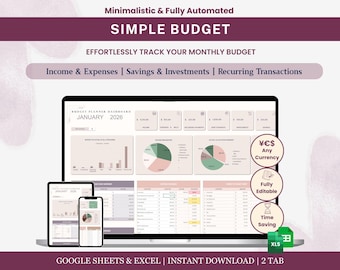 May include: A digital budget planner displayed on a laptop, tablet, and smartphone. The screen shows a spreadsheet with charts and data. Text includes "SIMPLE BUDGET" and "Income & Expenses." The design is minimalistic and automated, with currency options and editable features.