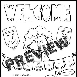 May include: Black and white coloring page featuring a welcome sign, a teacher, and an apple. The page includes a color-by-code key with symbols representing different colors. The text "1st Grade" is visible on the page.