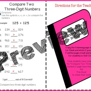 May include: A printable worksheet for comparing two three-digit numbers. The worksheet includes an example and eight practice problems. The directions instruct students to use the symbols >, <, or = to compare the numbers. The worksheet also includes a section for the teacher with instructions on how to use the worksheet.