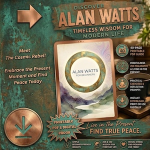 May include: A digital product advertisement for an Alan Watts guide featuring a tablet displaying the title Alan Watts for Beginners. The graphic includes text such as Discover Alan Watts, Timeless Wisdom for Modern Life, and 40-Page Printable PDF Guide.