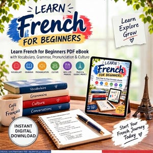 Könnte beinhalten: Ein digitaler Französisch-Lernleitfaden mit einem Tablet, das das E-Book Learn French for Beginners anzeigt, einem Stapel aus vier Büchern mit den Titeln Vocabulaire, Grammaire, Culture und Conversations, einem Notizbuch, einem Stift und einer Tasse.
