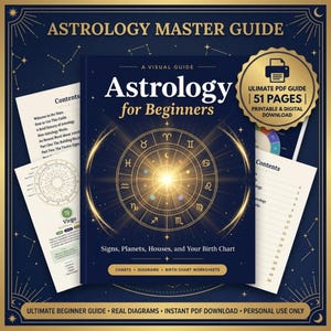 以下が含まれることがあります： 「Astrology for Beginners」と題されたデジタル占星術ガイド。中央の黄道十二宮図、金色の文字、星のモチーフが濃紺の背景に描かれています。このセットには、印刷可能なチャート、図、出生図ワークシートを含む51ページのPDFファイルが含まれています。