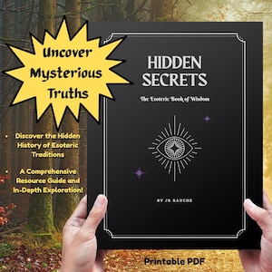 Hidden Secrets Esoteric Book of Wisdom • Printable PDF eBook • Occult, Symbols, Magick, Hermetic Guide, Tarot, Spiritual Awakening
