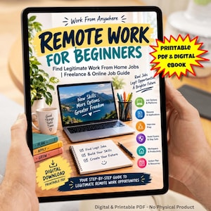 Op de afbeelding: Een digitale tablet met een e-book cover getiteld Remote Work for Beginners. De cover toont een laptop, een notitieboek met een checklist, een mok en kleurrijke iconen. Een gele stersticker bevat de tekst Printable PDF & Digital Ebook.