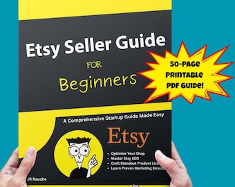 Etsy Seller Guide PDF | Printable Beginner Workbook to Start & Grow Your Etsy Shop | SEO, Listings, Marketing Tips, Etsy Seller Tools