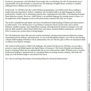 Peut inclure: Un livre intitul&eacute; "Advanced Python for Cybersecurity: Automating Threat Detection and Prevention". Le texte traite de la programmation Python pour la cybers&eacute;curit&eacute;, la d&eacute;tection des menaces et les strat&eacute;gies de d&eacute;fense. Le livre s'adresse &agrave; ceux qui ont une connaissance de base de Python.