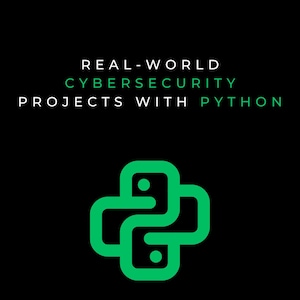 Puede incluir: Un logotipo de Python negro y verde con el texto "REAL-WORLD CYBERSECURITY PROJECTS WITH PYTHON" y "2024/2025" encima del logotipo y "OZI K." debajo del logotipo.
