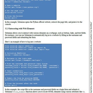 Puede incluir: Una captura de pantalla de una pantalla de computadora que muestra ejemplos de c&oacute;digo para navegar por un sitio web e interactuar con elementos web utilizando la biblioteca Selenium Python. El c&oacute;digo incluye comentarios que explican cada paso, como inicializar el WebDriver, abrir un sitio web, encontrar elementos por nombre y enviar un formulario.