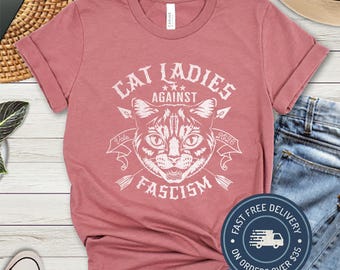 Camiseta "Cat Ladies Against Fascism": Camiseta política feminista para votar en 2026