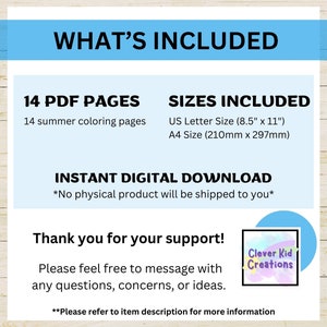 May include: A digital download listing for 14 summer colouring pages in PDF format. The pages are available in US Letter (8.5" x 11") and A4 (210mm x 297mm) sizes. The listing includes the text "WHAT'S INCLUDED", "INSTANT DIGITAL DOWNLOAD", "*No physical product will be shipped to you*" and "Thank you for your support!"