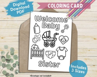 Welcome Baby Sister Printable Colorable Carding, Congratulations New Baby Sis Sibling Card, Coloring Baby Girl Shower Digital Greeting Card