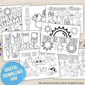 May include: A set of six black and white printable colouring pages with summer themes. The pages feature phrases like "Hello Summer", "So Chill", "Fun in the Sun", "Toes in the Sand", "Beach Adventures", and "Summer Vibes".