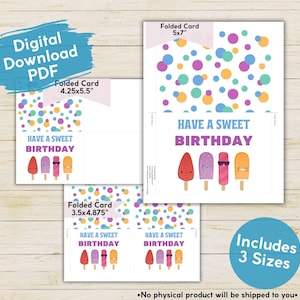 K&ouml;nnte beinhalten: Druckbarer digitaler Download von drei Gr&ouml;&szlig;en gefalteter Karten mit einem bunten Konfetti-Muster und Eis am Stiel-Illustrationen mit dem Text "Have a Sweet Birthday".