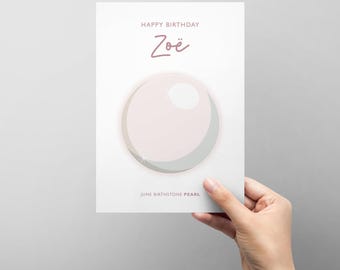 Personalised June Birthday card with illustrated birthstone - pearl - add any name - female friend family