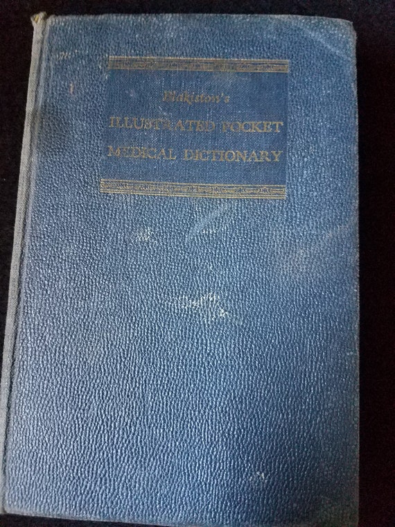 Blakiston's Illustrated Pocket Medical Dictionary 1954