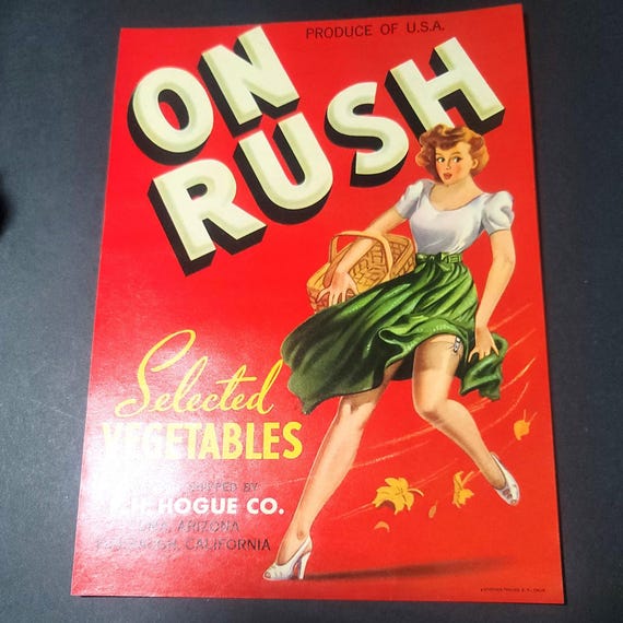 Vegetable Crate Label "On Rush" FH Hogue Co.