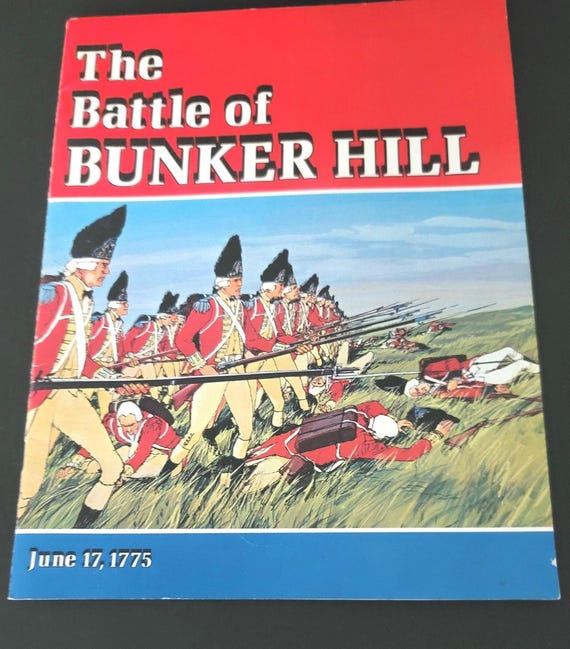 The Battle of Bunker Hill 1775 Booklet