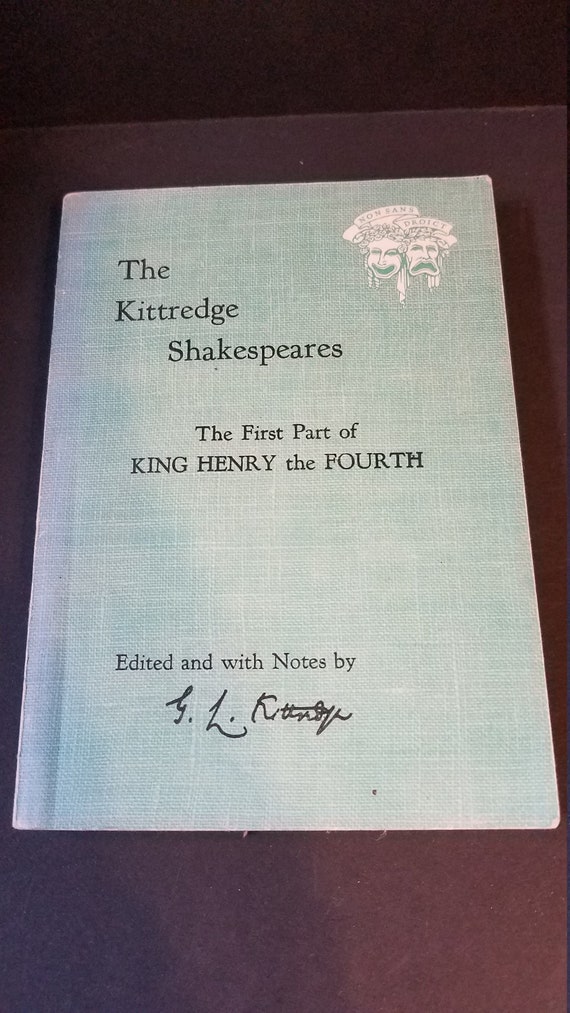1st Part of King Henry the 4th Kittredge Shakespeares