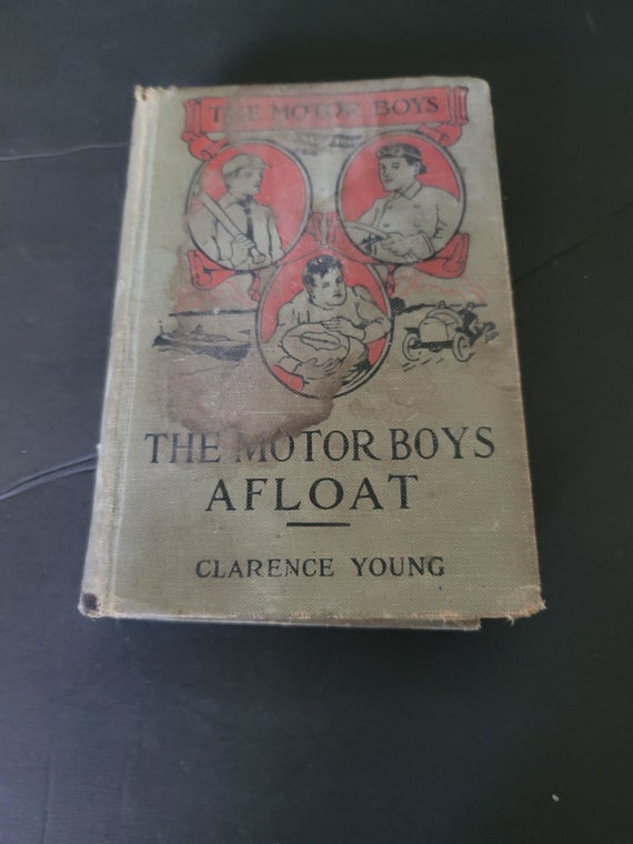 1908 The Motor Boys Afloat by Clarence Young